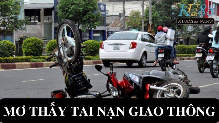 Mơ thấy tai nạn giao thông