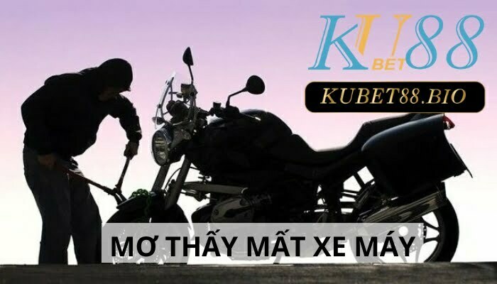 Mơ thấy mất xe máy và 10+ con số đánh đề chắc thắng