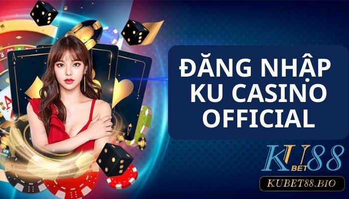 Đăng nhập Ku Cassino