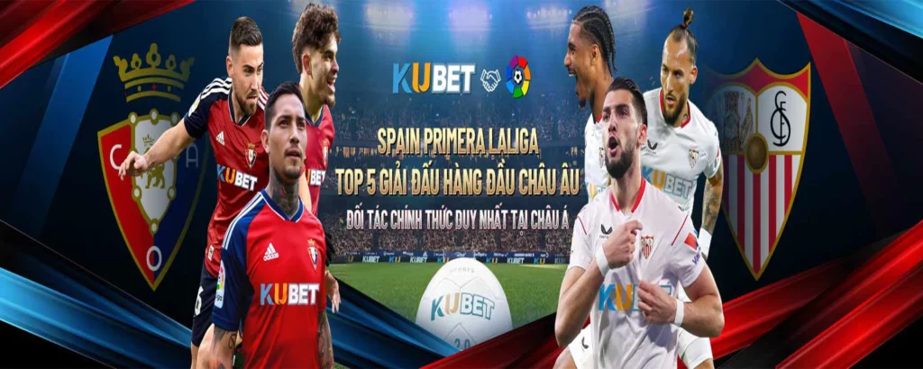 Kubet88 là đối tác chính thức với giải đấu La Liga